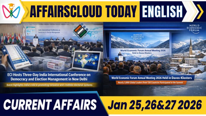 Current Affairs 25, 26 & 27 January 2026