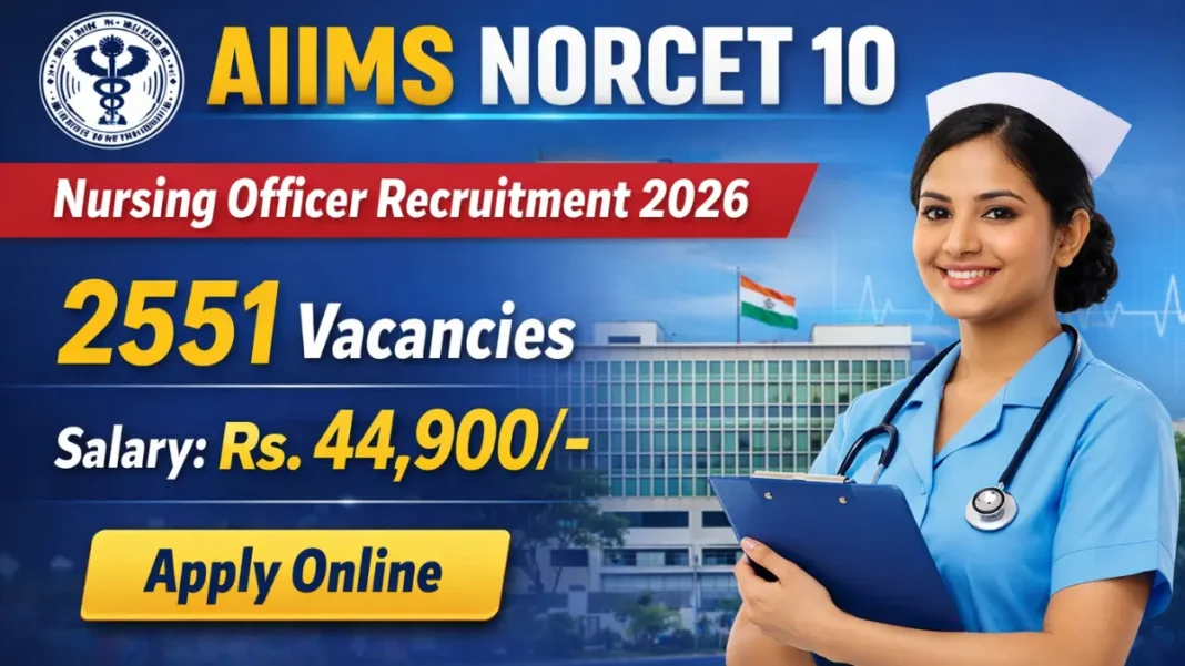 AIIMS NORCET 10 Recruitment