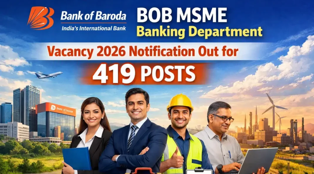 Bank of Baroda Professionals Recruitment 2026 – Apply Online for 419 Posts.