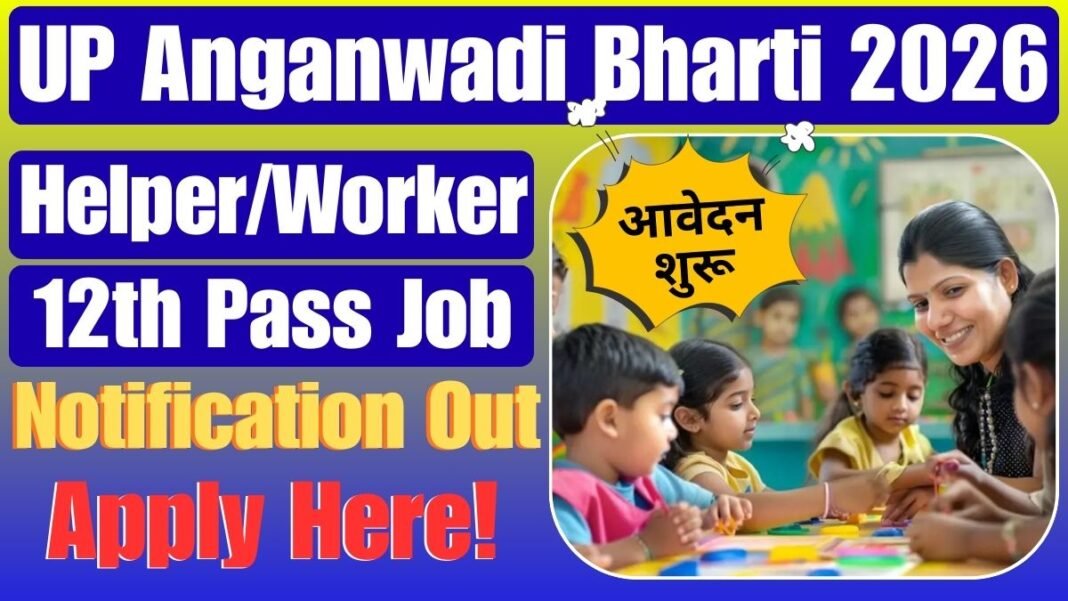 UP Anganwadi Bharti Recruitment 2026