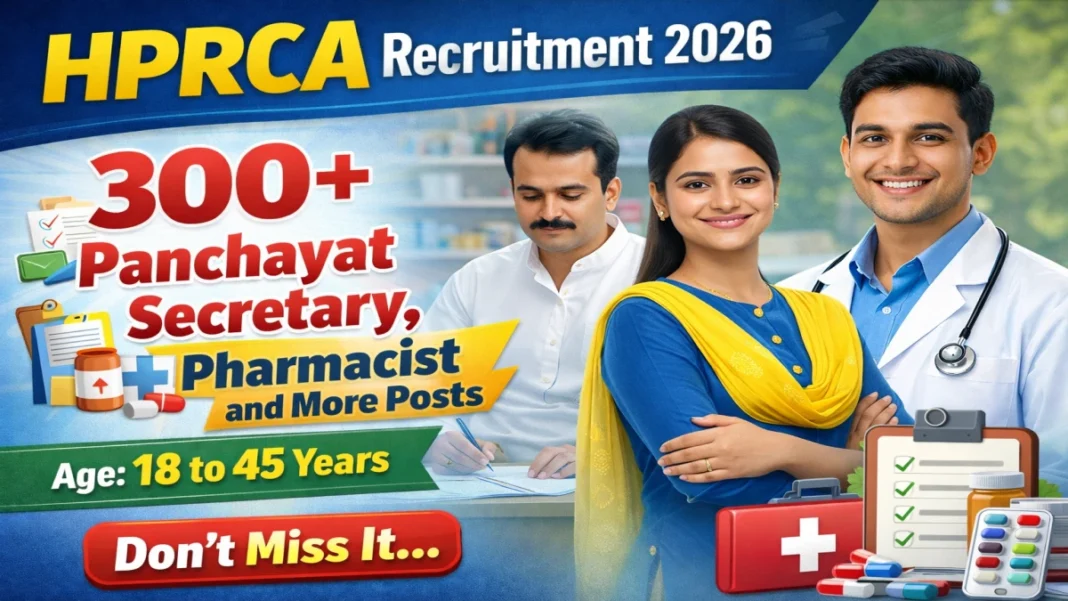 HPRCA Recruitment 2026 Online Form OUT