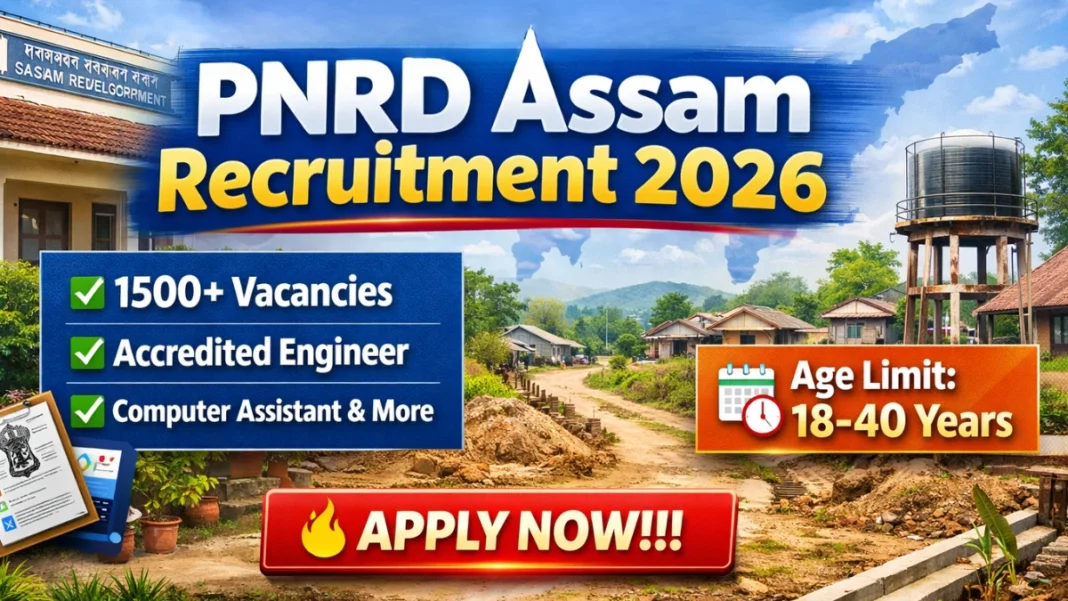 PNRD Assam Recruitment 2026 Online Form OUT